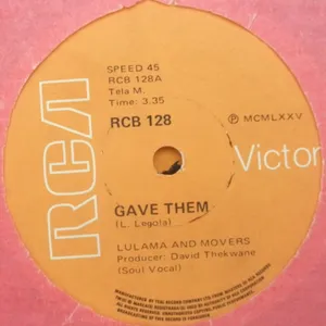 Gave Them + My Friend — Lulama and The Movers