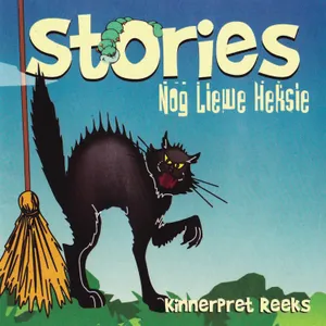 Nog Liewe Heksie Stories — Verna Vels