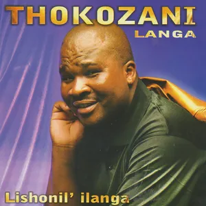 Thokozani Langa — Thokozani Langa