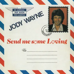 Send Me Some Loving — Jody Wayne