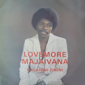 Salanini Zinini — Lovemore Majaivana