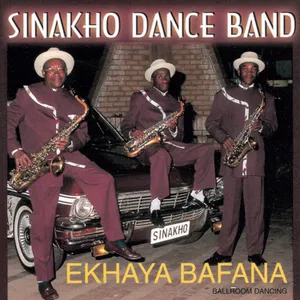 Ekhaya Bafana (Ballroom Dancing) — Sinakho Dance Band