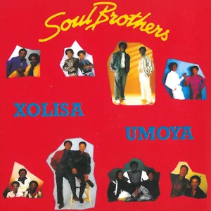 Xolisa Umoya — Soul Brothers