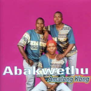 Amafong Kong — Abakwethu