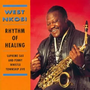 Rhythm of Healing - Supreme Sax and Penny Whistle Township Jive — Various Artists
