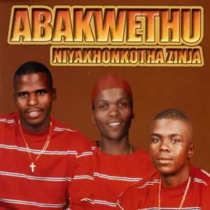 Niyakhonkotha Zinja — Abakwethu