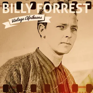 Vintage Afrikaans — Billy Forrest