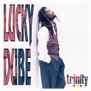 Trinity — Lucky Dube
