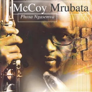 Phosa Ngasemva — McCoy Mrubata