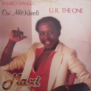 Bambo Wangu (U.R. the One) — 'Om' Alec Khaoli