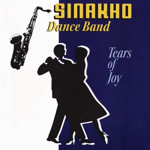 Tears of Joy — Sinakho Dance Band