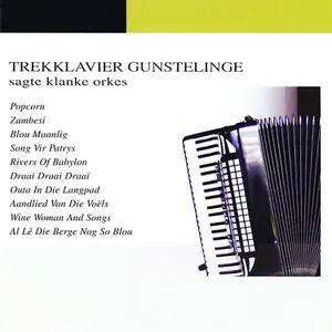 Trekklavier Gunsteling — Die Sagte Klanke Orkes