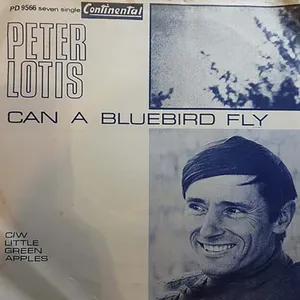 Can a Bluebird Fly? + Little Green Apples — Peter Lotis