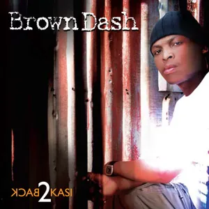 Back 2 Kasi — Brown Dash