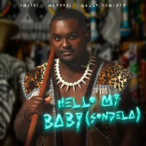Hello My Baby (Sondela) album cover