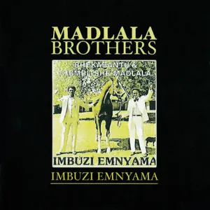 Imbuzi Emnyama — Madlala Brothers