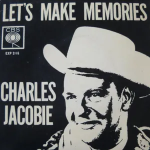 Let's Make Memories — Charles Jacobie