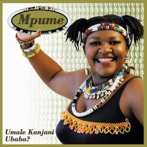 Umale Kanjani Ubaba — Mpume