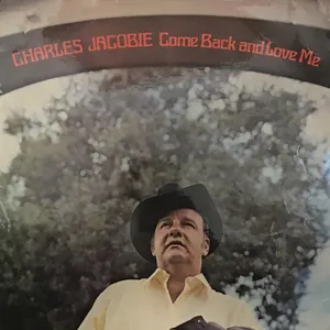 Come Back and Love Me — Charles Jacobie