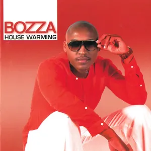 House Warming — Bozza