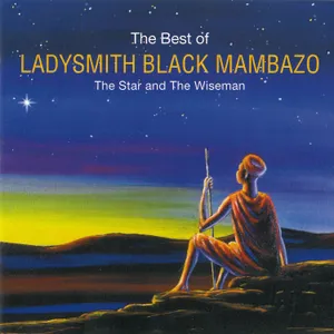The Star and the Wiseman — Ladysmith Black Mambazo