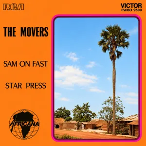 Sam On Fast + Star Press — The Movers
