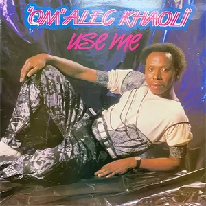 Use Me — 'Om' Alec Khaoli
