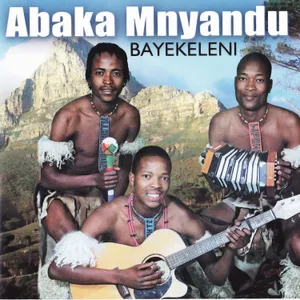 Bayekeleni — Abaka Mnyandu