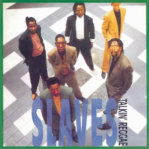 Talkin' Reggae — Slaves