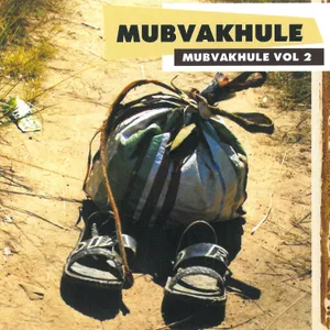 Mubvakhule, Vol. 2 — Mubvakhule