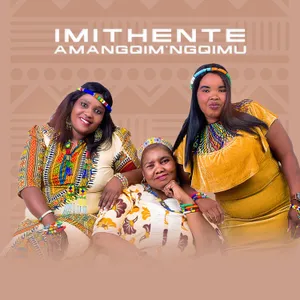 Amangqim’ngqimu — Imithente