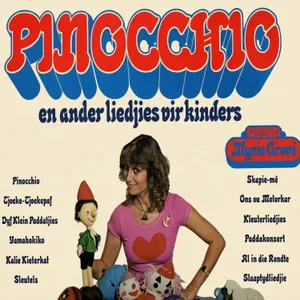 Pinocchio En Ander Liedjies Vir Kinders — Mynie Grové