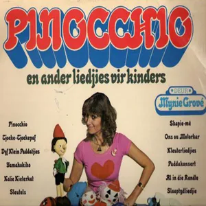 Pinocchio En Ander Liedjies Vir Kinders — Mynie Grové