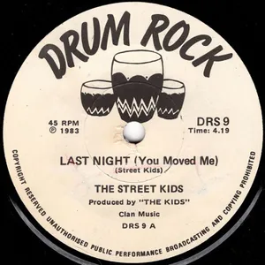 Last Night + Let's Go Out Tonight — Street Kids