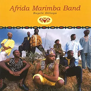 Buyele Ekhaya — Afrida Marimba Band