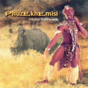 Inkunzi Kabhejane — Phuzekhemisi