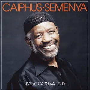 Live at Carnival City — Caiphus Semenya