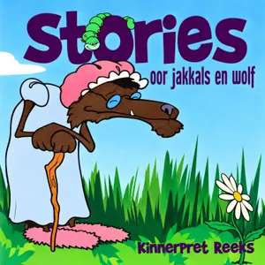 Stories Oor Jakkals En Wolf — Roelf Jacobs