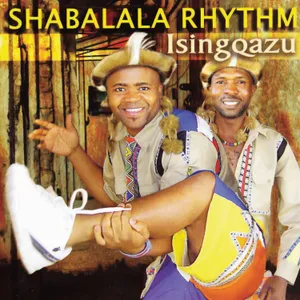 Isingqazu — Shabalala Rhythm