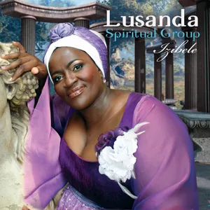 Izibele  — Lusanda Spiritual Group