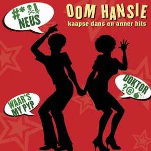 Kaapse Dans En Anner Hits — Oom Hansie