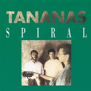 Spiral — Tananas