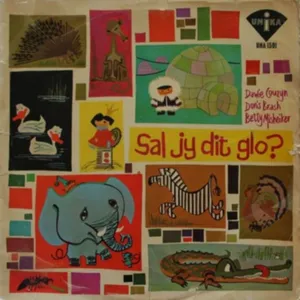 Sal Jy Dit Glo? — Betty Misheiker, Doris Brasch, Dawie Couzyn feat. Dan Hill En Sy Orkes