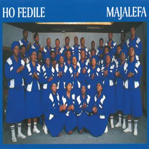 Ho Fedile — Majalefa