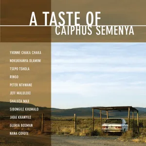 A Taste of Caiphus Semenya — Various Artists