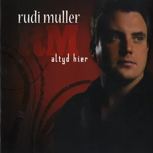 Altyd Hier — Rudi Muller