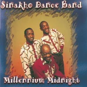 Millennium Midnight — Sinakho Dance Band