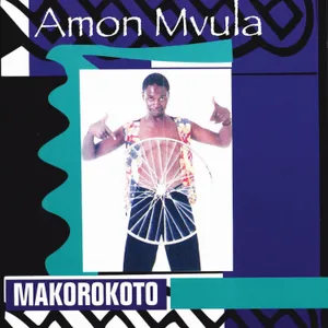 Makorokoto — Amon Mvula
