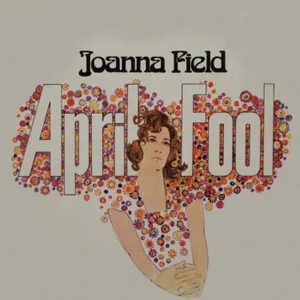 April Fool — Joanna Field