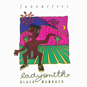 Favourites — Ladysmith Black Mambazo